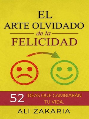 cover image of El Arte Olvidado de la Felicidad